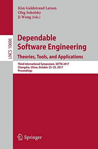 Buy Dependable Software Engineering. Theories, Tools, and Applications — BookShops.in