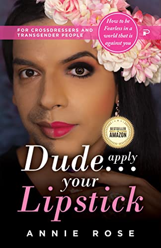Dude...Apply Your Lipstick