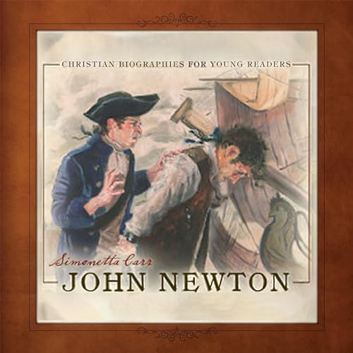 John Newton by Simonetta Carr episode artwork