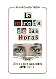  La mirada de las Horas