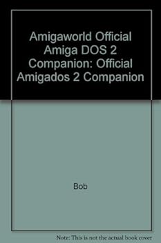 Paperback Amiga World Official Amigados 2 Companion Book
