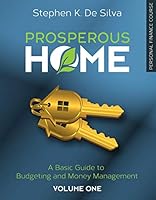 Prosperous Home: A Basic Guide to Budgeting and Money Management 0996885323 Book Cover
