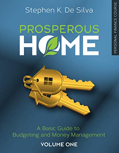 Prosperous Home: A Basic Guide to Budgeting and... 0996885323 Book Cover