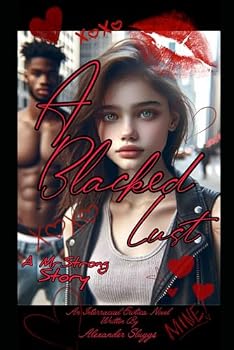 Paperback A Blacked Lust A Mr. Strong Story Book