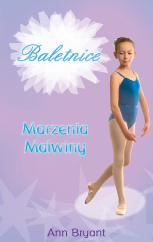 Marzenia Malwiny [Polish] 8360773343 Book Cover