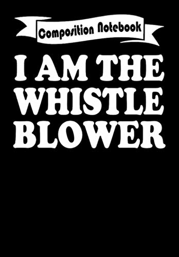 Composition Notebook: Impeach Trump I Am The Whistle Blower, Journal 6 x 9, 100 Page Blank Lined Paperback Journal/Notebook