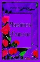 Maximes d'amour 292155626X Book Cover