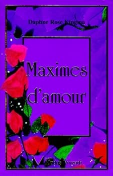 Paperback Maximes d'amour (French Edition) [French] Book