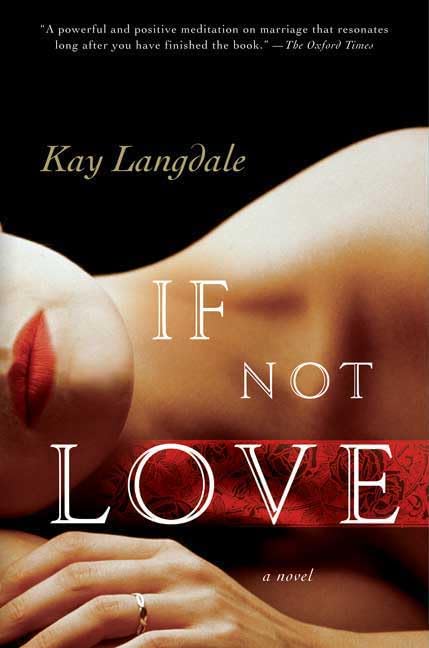 If Not Love Langdale, Kay