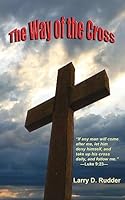 The Way of the Cross 1932060154 Book Cover