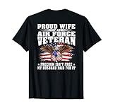 Proud Wife Of An Air Force Veteran - Freedom Isn't Free T-Shirt