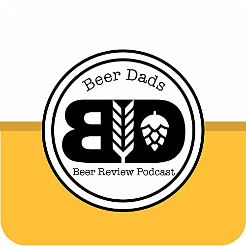 The Beer Dads Podcast Titelbild