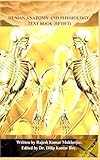 HUMAN ANATOMY AND PHYSIOLOGY, TEXT BOOK (BP101T)