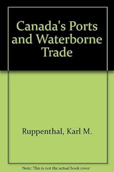Hardcover Canada's Ports and Waterborne Trade Book