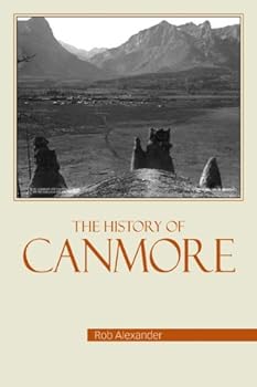 Paperback The History of Canmore Book