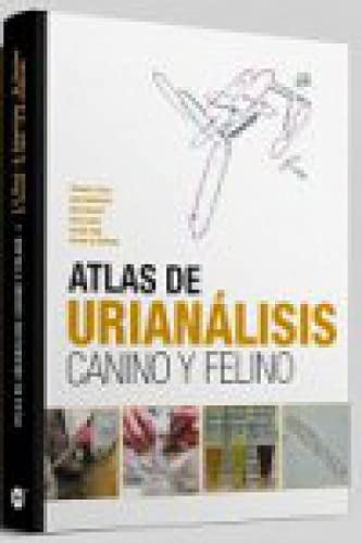 Atlas de urianálisis canino y felino