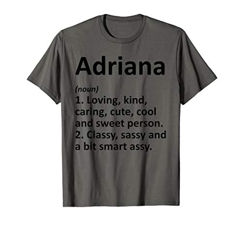 ADRIANA Definition Personalized Funny Birthday Gift Idea T-Shirt