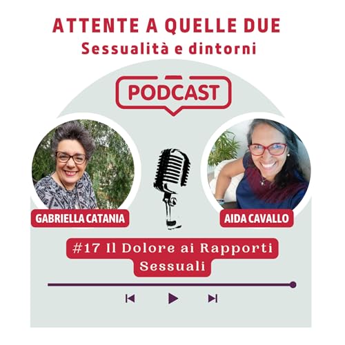 # 17 Il Dolore ai Rapporti Sessuali