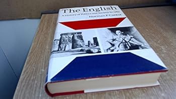 Hardcover The English: A History of Politics and Society to 1760 Book