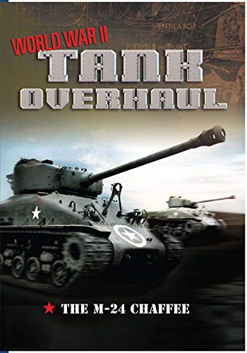 Preisvergleich Produktbild WWII Tank Overhaul- The M-24 Chaffee