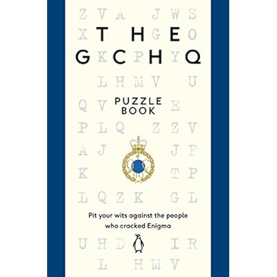 The GCHQ Puzzle Book: Perfect for anyone who likes a good headscratcher