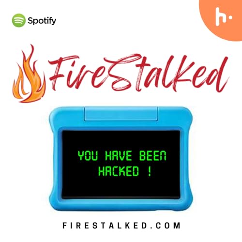 Firestalked - The Amazon Fire Tablet Security CoverUp Titelbild