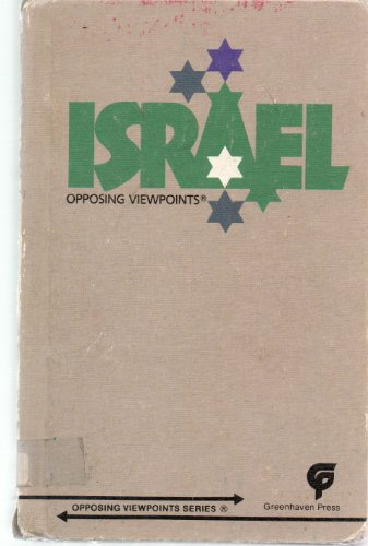 Israel: Opposing Viewpoints