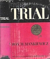 1955 FIRST EDITION TRIAL SOCIAL JUSTICE CLASSIC FILM BASIS [Hardcover] DON M. MANKIEWICZ B0854N4DNY Book Cover