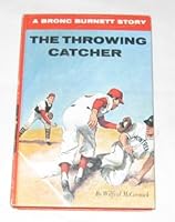 The Throwing Catcher B000VJWGP2 Book Cover