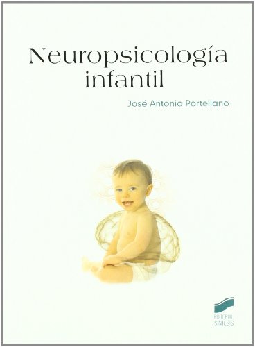 Neuropsicología infantil (Manuales de psicología) - 9788497565059