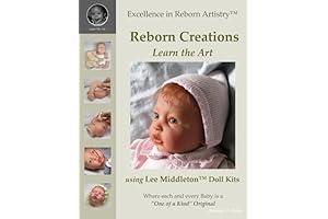 Lee Middleton Reborn Doll Kits: A Beginner's Guide to Excellence in Reborn Artistry