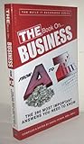 THE Book on...BUSINESS From A to Z:: The 260 Most Important Answers You Need to Know (Volume 1)