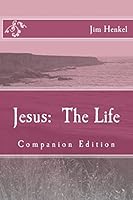 Jesus: The Life: Companion Edition 1495921875 Book Cover