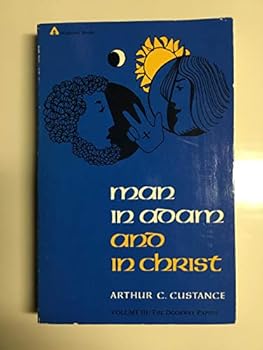 Paperback Man in Adam and in Christ: The Doorway Papers Book