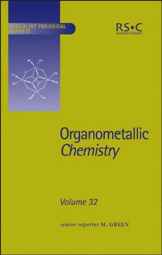 Organometallic Chemistry: Volume 32