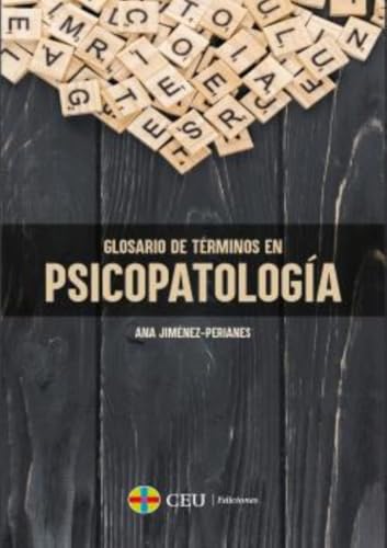 Glosario de términos en psicopatología: 9 (Practicum)