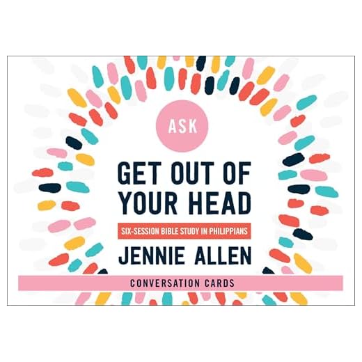 Get Out of Your Head Conversation Card Deck: A Study in Philippians