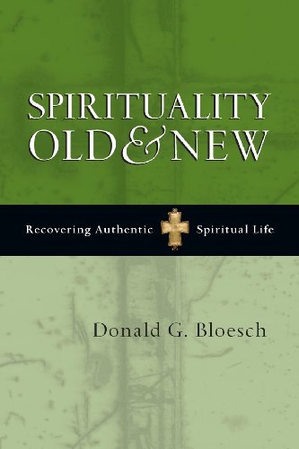 Cover of Spirituality Old & New: Recovering Authentic Spiritual Life