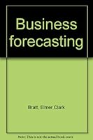 Business Forecasting B0000CK6RI Book Cover