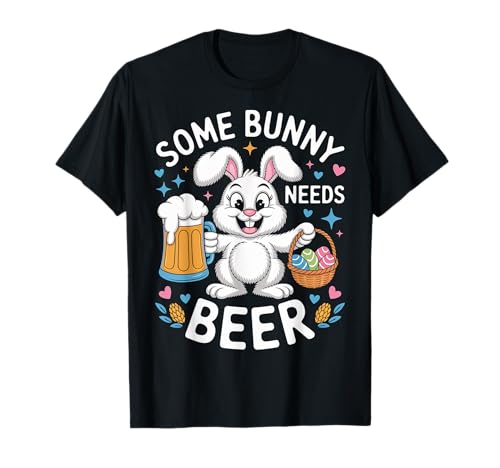 Easter Some Bunny Needs Beer Funny Bunny Easter Day T-Shirt