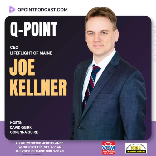 &ldquo;We Serve the Whole State of Maine, and We&rsquo;re It&rdquo; &mdash; Kellner On Reaching Mainers Wherever They Are