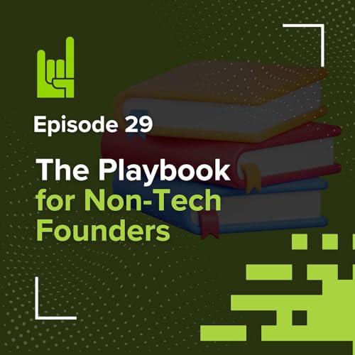 S01E29 • Growth Hacking: The Playbook for Non-Tech Founders Podcast Por arte de portada
