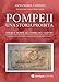 Pompeii. Una Storia Proibita. Amore E Morte All'ombra Del Vesuvio - 3