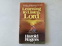 Learning to Listen, Lord 0849941296 Book Cover