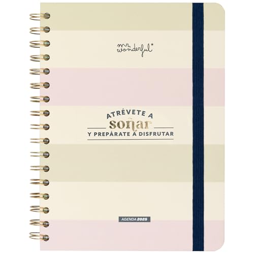 Mr. Wonderful - Office 2025 Weekly Planner - Dare to dream and get ready to enjoy - Includes 8 Sheets of Stickers and Sticky Notepads