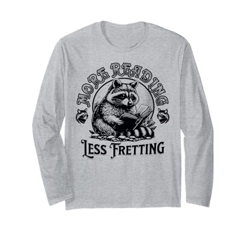 Más Leer Menos Preocupación Divertido Amante de los libros de mapache Manga Larga