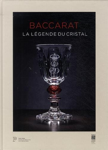 Baccarat : La l??gende du cristal by Michaela Lerch (2014-10-01)