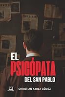 El Psicópata del San Pablo 9808030777 Book Cover