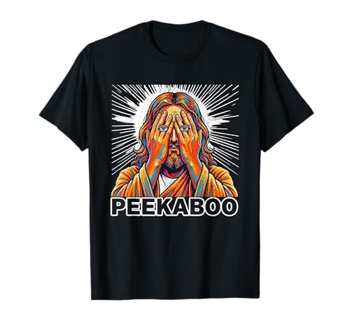 Peekaboo Jesus Meme Funny Christian Faith Funny Jesus Humor T-Shirt