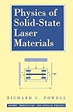Physics of Solid-State Laser Materials (Atomic, Molecular and Optical Physics Series, 1)